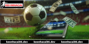 5 Cách Chọn Kèo An Toàn Cho Người Mới Bắt Đầu Cá Cược