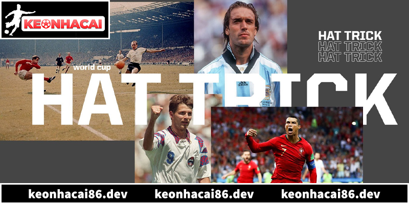 Những cú hat trick huyền thoại làm nên lịch sử World Cup